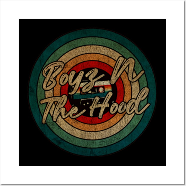 Boyz N The Hood - Vintage Circle kaset Wall Art by WongKere Store